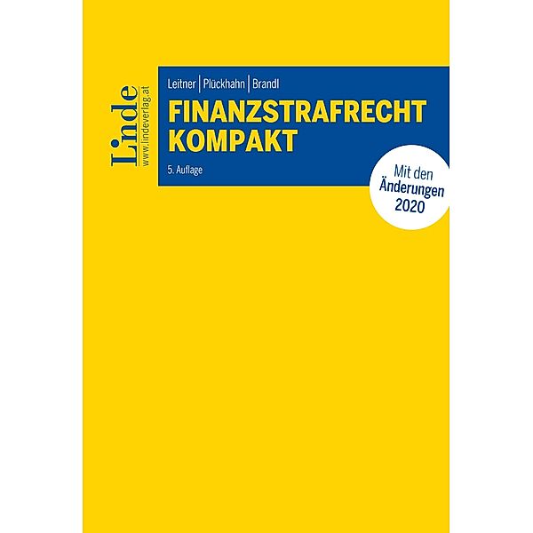 Finanzstrafrecht kompakt, Rainer Brandl, Roman Leitner, Otto Plückhahn