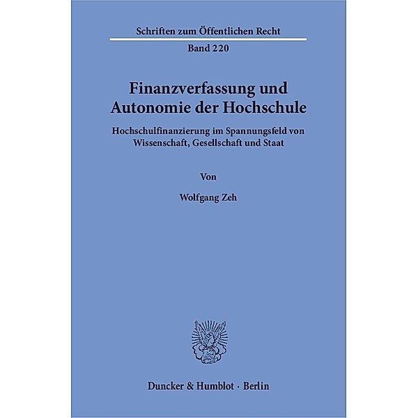 Finanzverfassung und Autonomie der Hochschule., Wolfgang Zeh