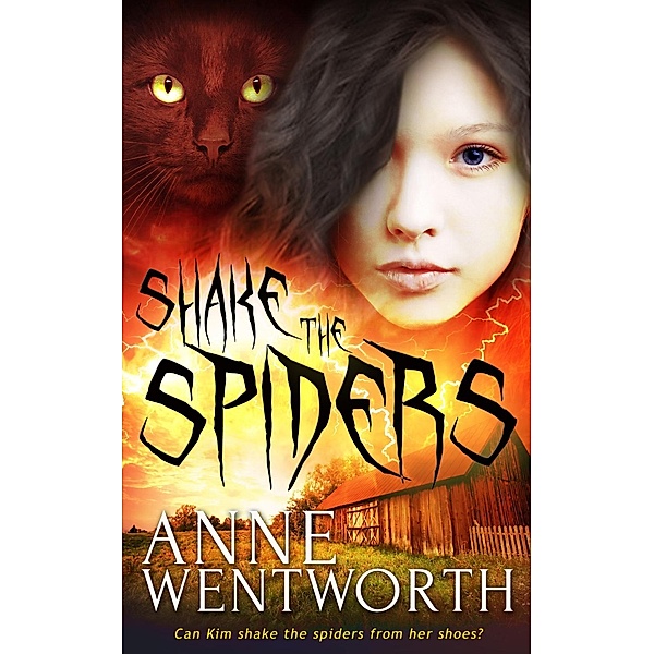 Finch Books: Shake the Spiders, Anne Wentworth