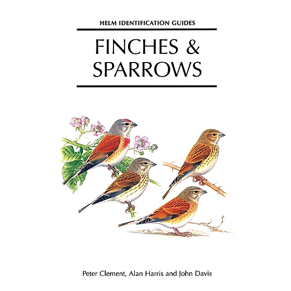 Finches and Sparrows / Helm Identification Guides, Peter Clement