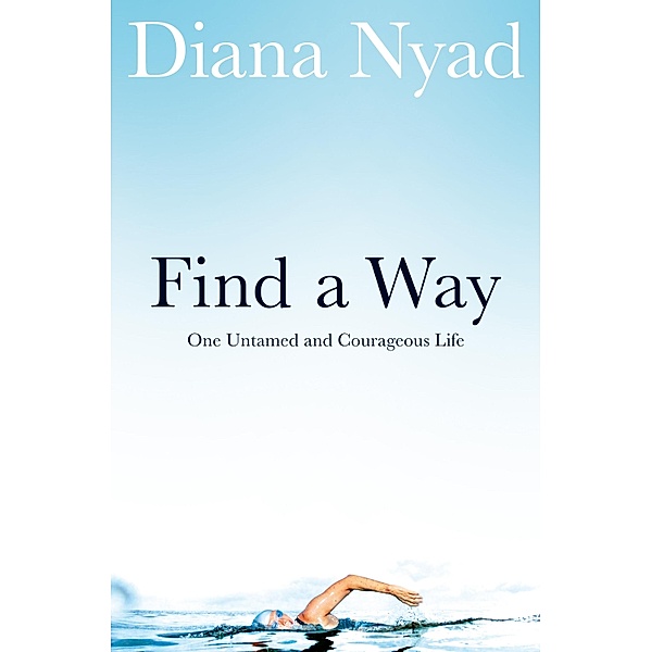 Find a Way, Diana Nyad
