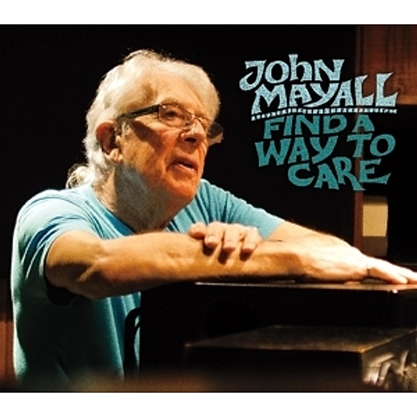 Find A Way To Care (Vinyl), John Mayall