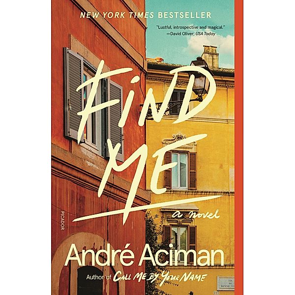 Find Me, André Aciman