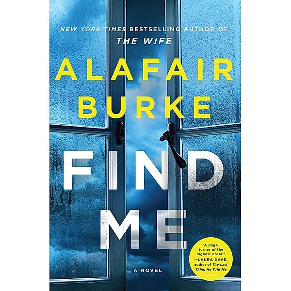 Find Me, Alafair Burke