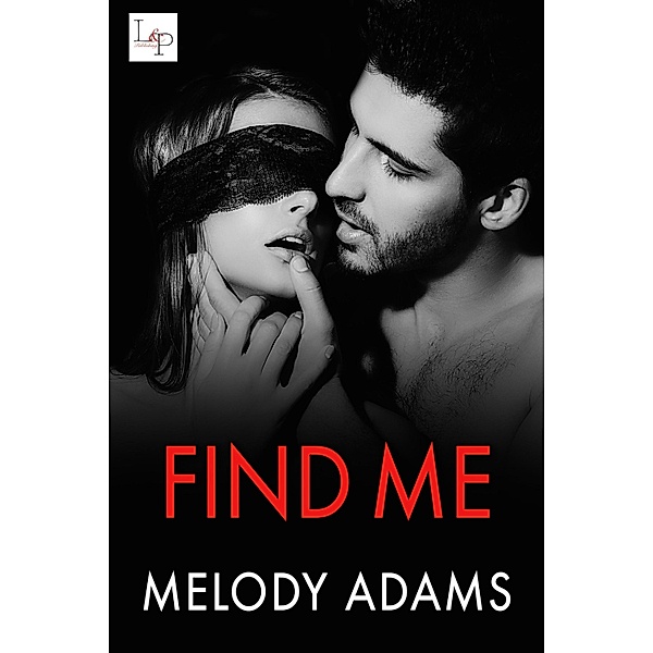 Find Me / Fear Me Bd.2, Melody Adams