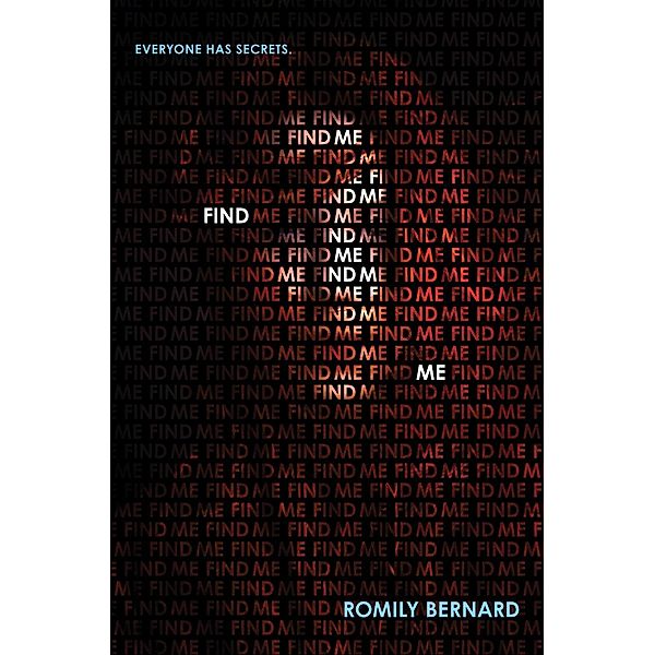 Find Me / Find Me Bd.1, Romily Bernard