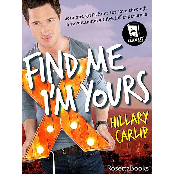 Find Me I'm Yours, Hillary Carlip