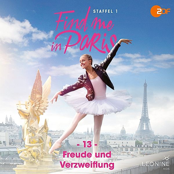 Find me in Paris - Folge 13: Freude und Verzweiflung
