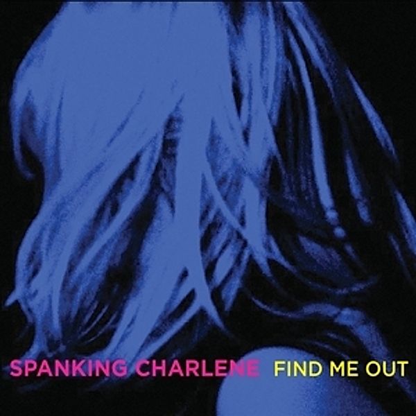 Find Me Out, Spanking Charlene