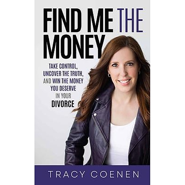 Find Me the Money, Tracy Coenen