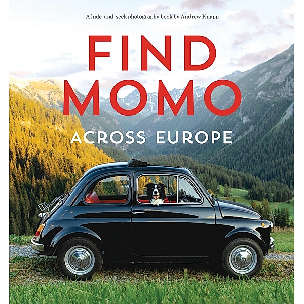Find Momo across Europe, Andrew Knapp