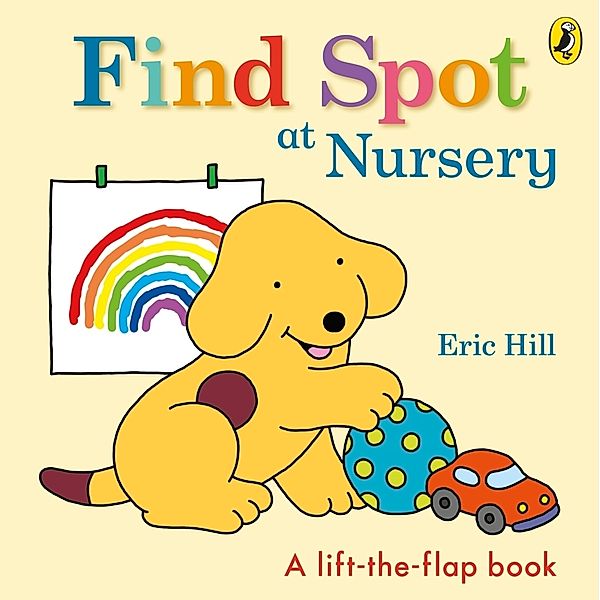 Find Spot at Nursery, Eric Hill