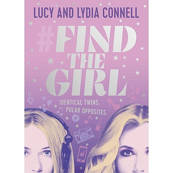 Find The Girl, Lucy Connell, Lydia Connell