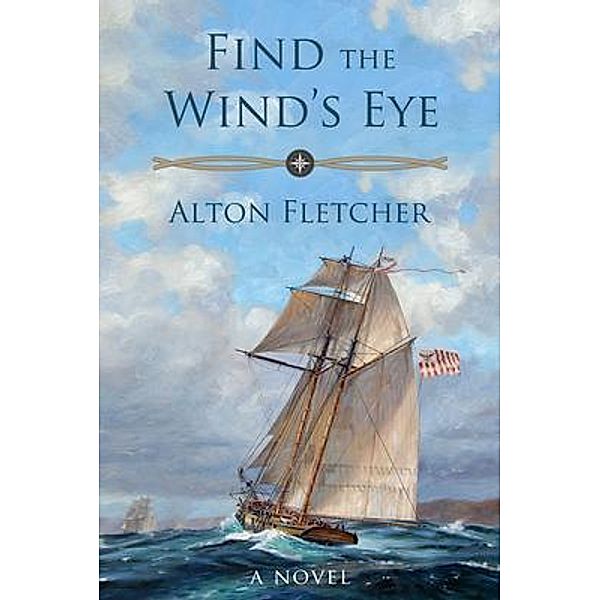 Find The Wind's Eye / Aldebaran Press, Alton Fletcher