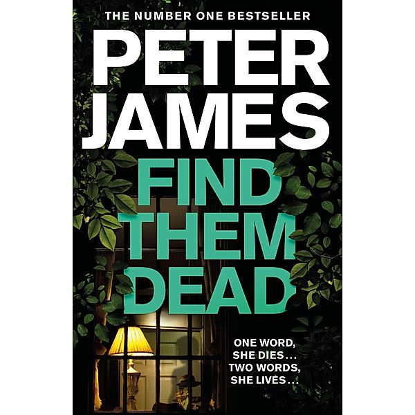 Find Them Dead, Peter James