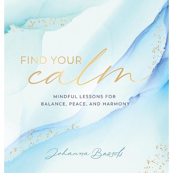 Find Your Calm / Rock Point, Johanna Bassols
