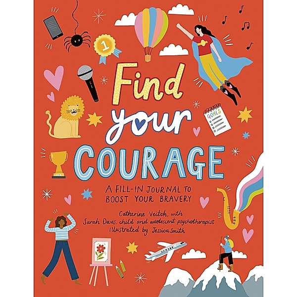 Find Your Courage / Find Your Bd.2, Catherine veitch