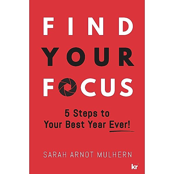 Find Your Focus, Sarah Arnot Mulhern