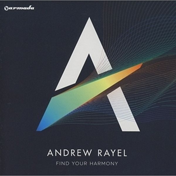 Find Your Harmony, Andrew Rayel