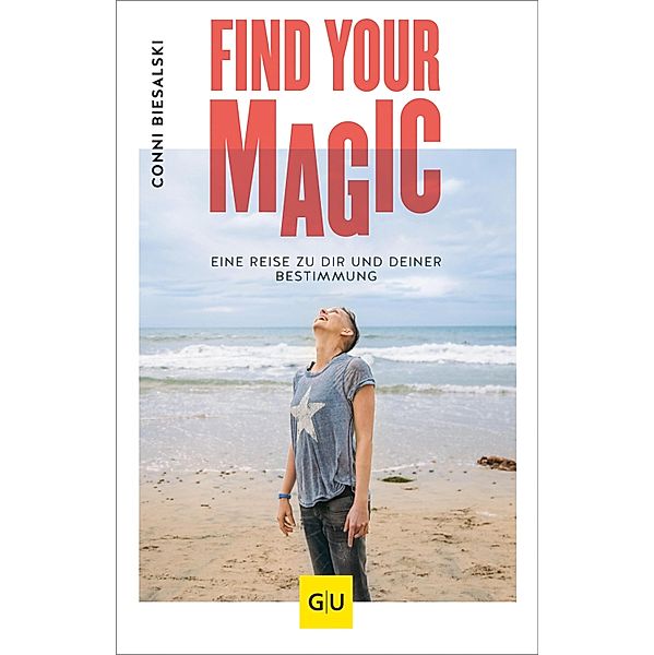 Find Your Magic / GU Mind & Soul Einzeltitel, Conni Biesalski