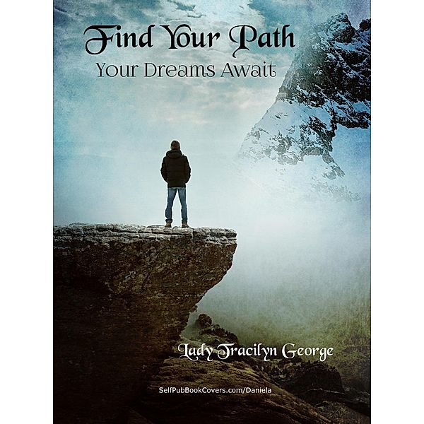 Find Your Path, Tracilyn George