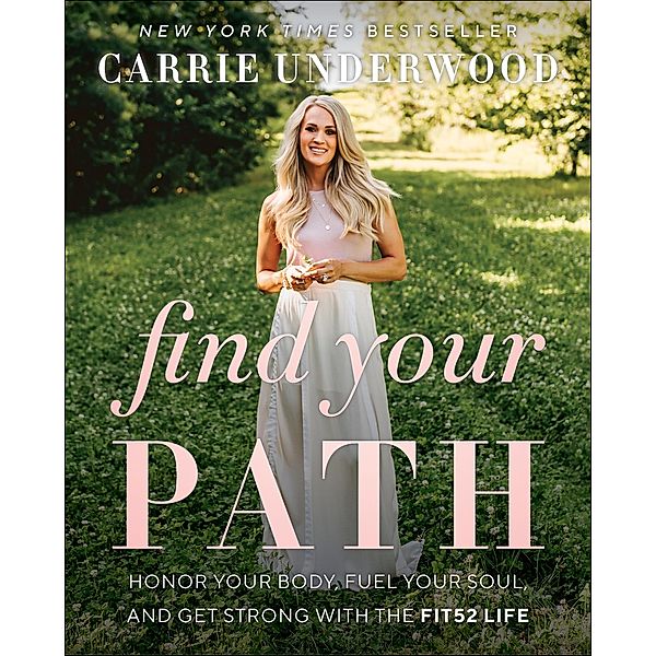 Find Your Path, Carrie Underwood