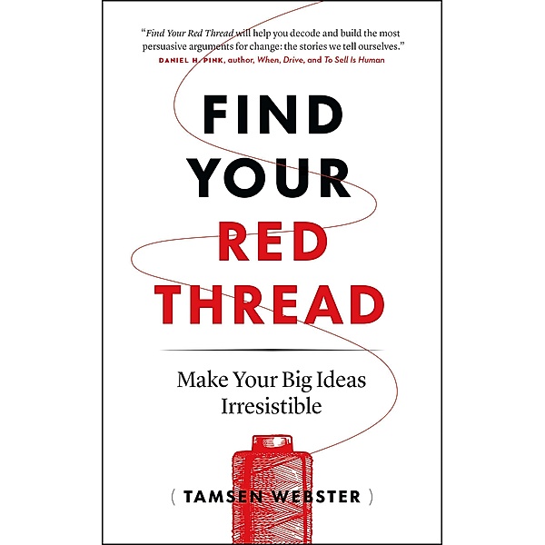 Find Your Red Thread, Tamsen Webster