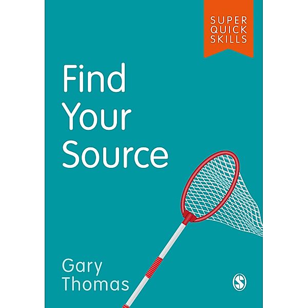 Find Your Source / Super Quick Skills, Gary Thomas