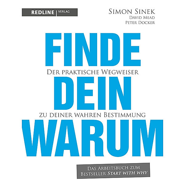 Finde dein Warum, Simon Sinek