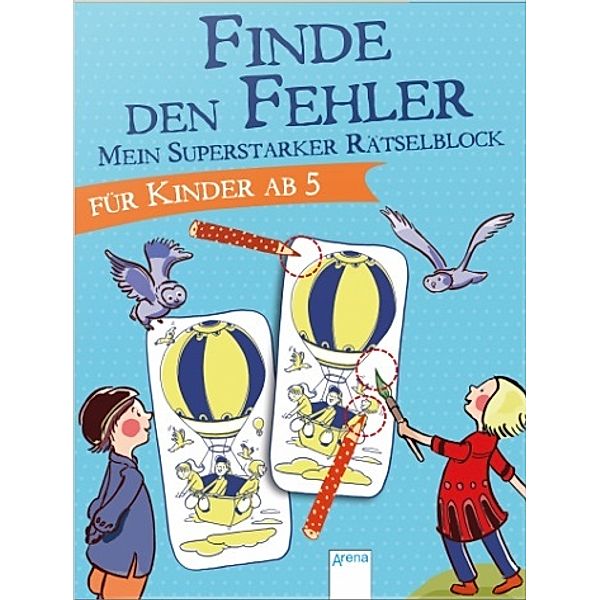 Finde den Fehler. Mein superstarker Rätselblock, Judith Ganter