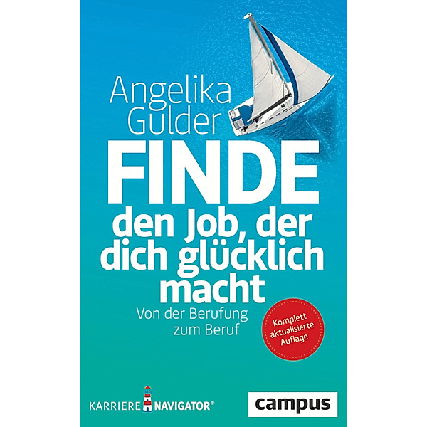 Finde den Job, der dich glücklich macht, Angelika Gulder
