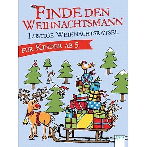 Finde den Weihnachtsmann, Bianca Schaalburg