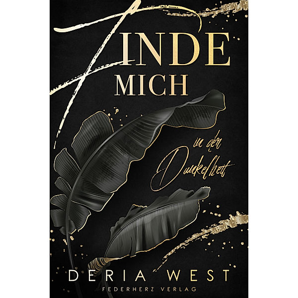 Finde mich, Deria West