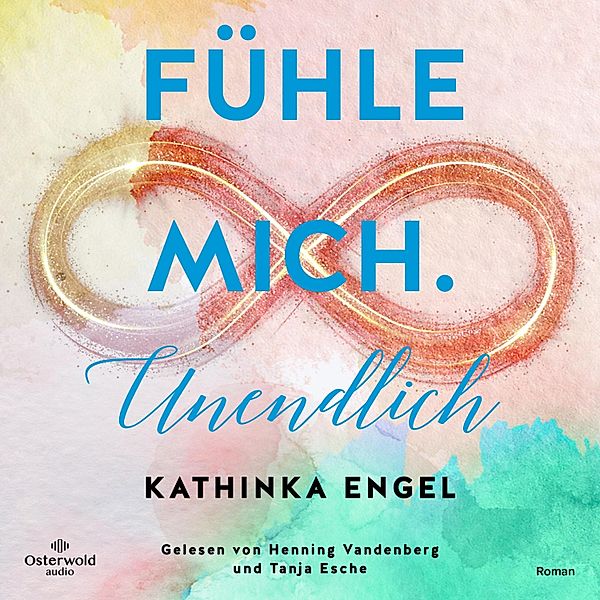 Finde mich - 4 - Fühle mich. Unendlich, Kathinka Engel