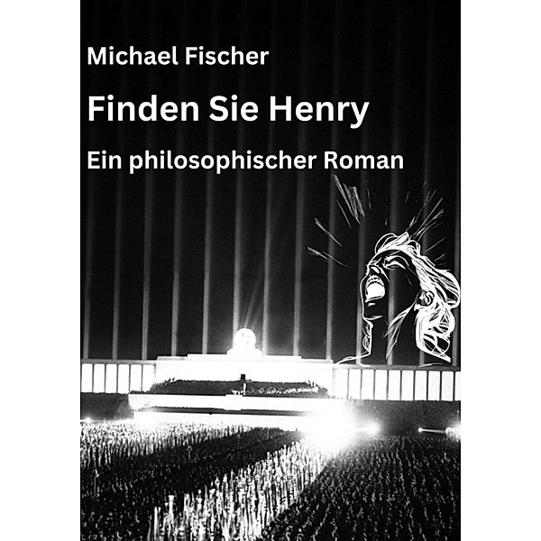 Finden Sie Henry, Michael Fischer