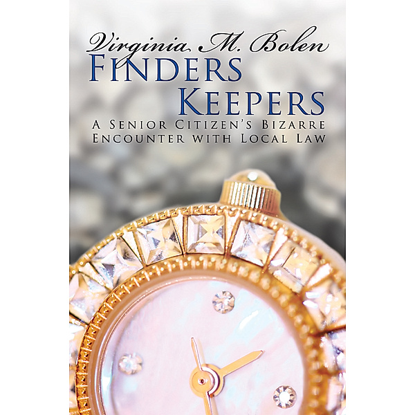 Finders Keepers, Virginia M. Bolen
