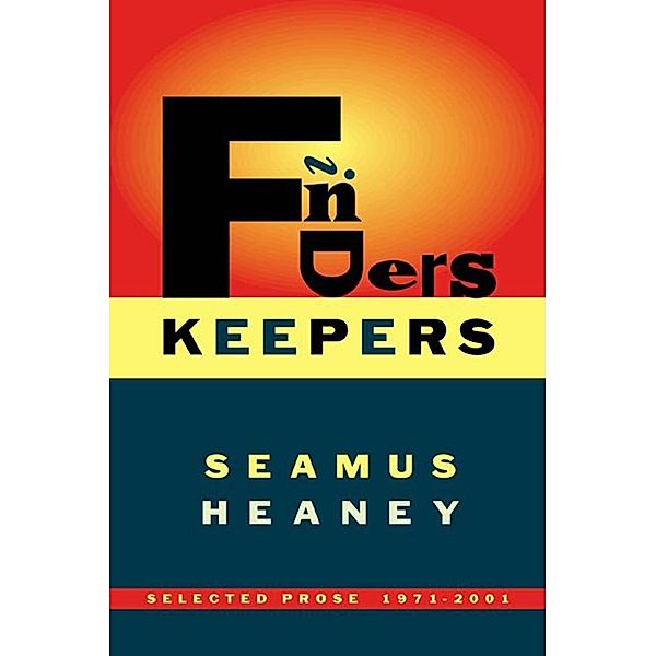 Finders Keepers, Seamus Heaney