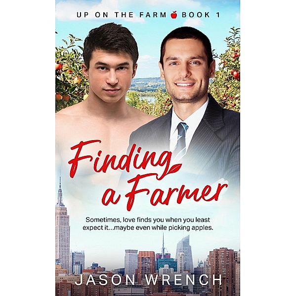 Finding a Farmer / Up on the Farm Bd.1, Jason Wrench