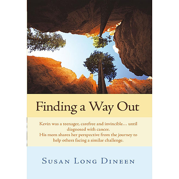 Finding a Way Out, Susan Long Dineen