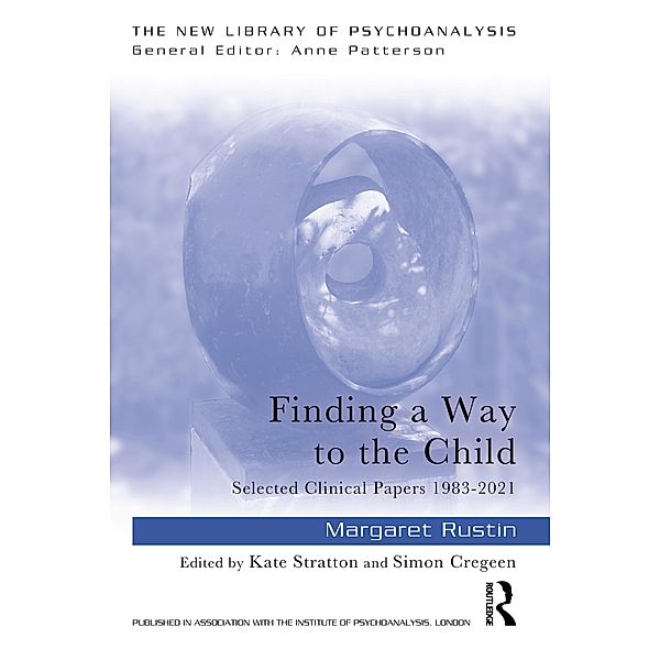 Finding a Way to the Child, Margaret Rustin