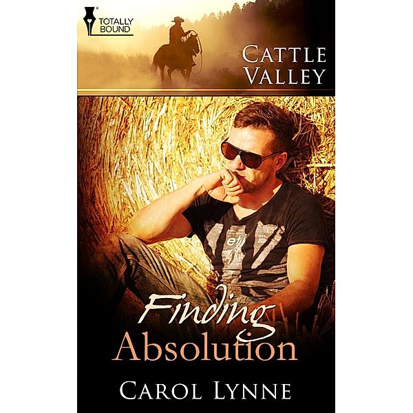 Finding Absolution / Cattle Valley, Carol Lynne