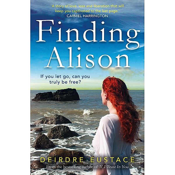 Finding Alison, Deirdre Eustace