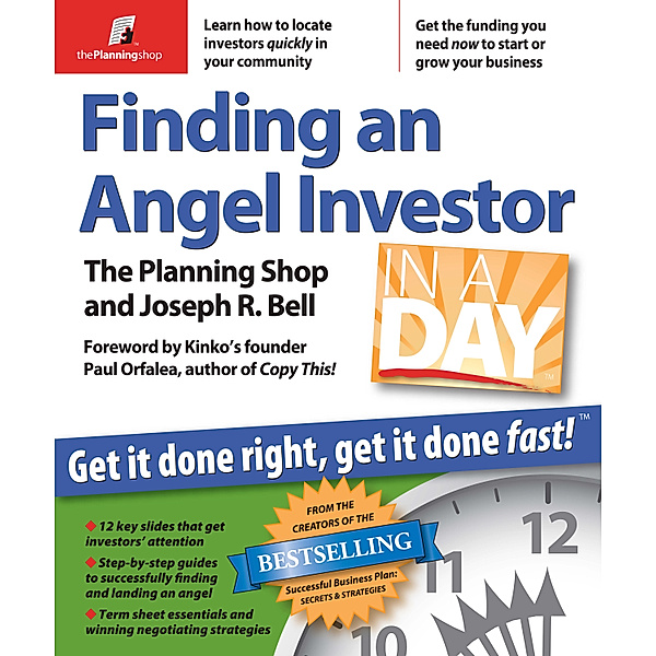 Finding an Angel Investor in a Day, Joseph R Bell