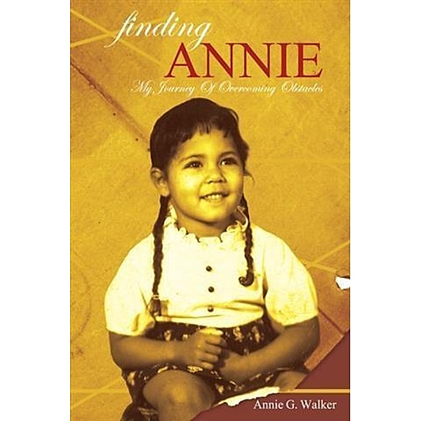 Finding Annie, Annie G. Walker