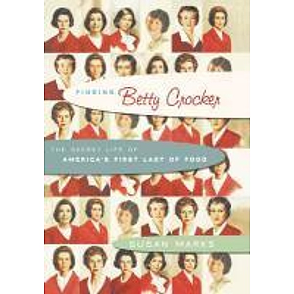 Finding Betty Crocker, Susan Marks