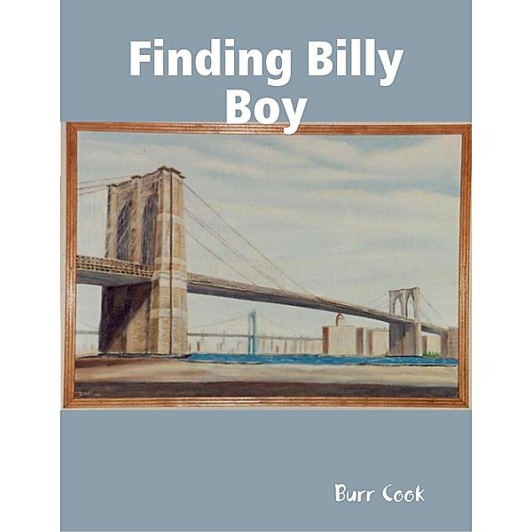 Finding Billy Boy, Burr Cook