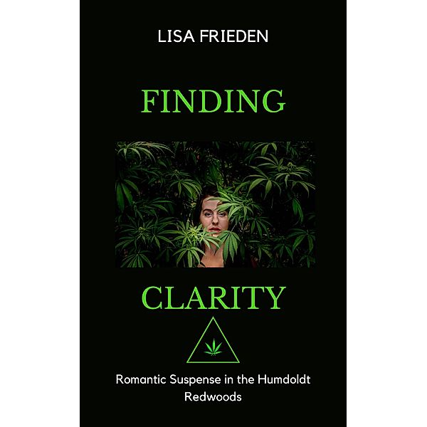 Finding Clarity, Lisa Frieden