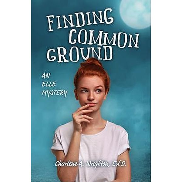 Finding Common Ground, Charlene A. Wrighton