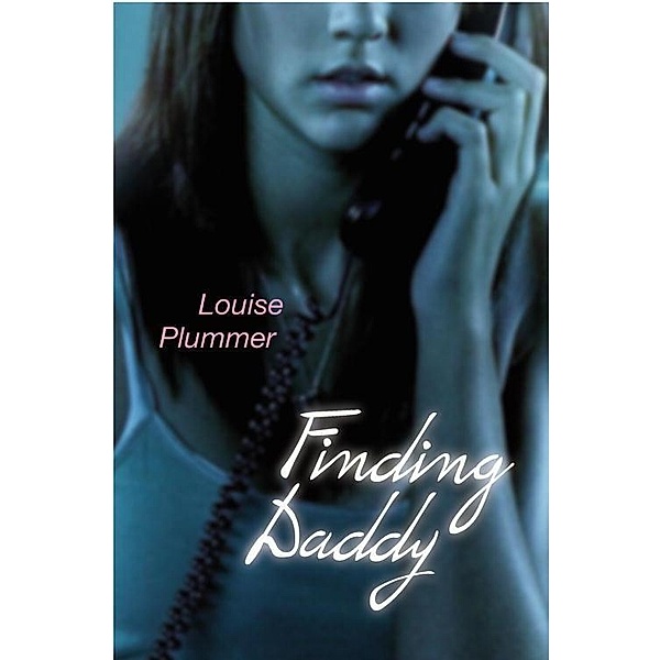 Finding Daddy, Louise Plummer