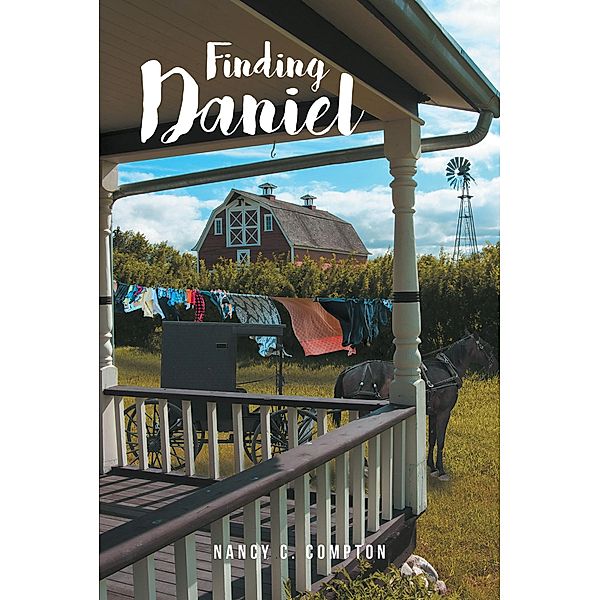 Finding Daniel / Covenant Books, Inc., Nancy C. Compton